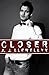 Closer