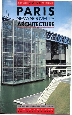 Paris new/nouvelle achitecture (Paperback)