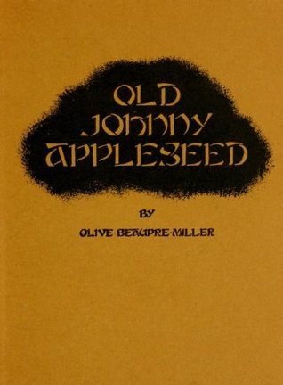 Old Johnny Appleseed (Kindle Edition)