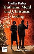 Null-Null-Siebzig: Truthahn, Mord und Christmas Pudding