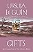 Gifts by Ursula K. Le Guin