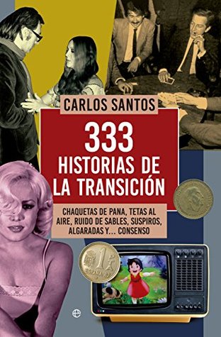 333 historias de la transición (Kindle Edition)