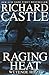 Raging Heat - Wütende Hitze (Nikki Heat, #6)