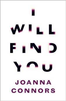 I Will Find You: A Reporter Investigates the Life of the Man Who Raped Her (Hardcover)