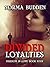 Divided Loyalties (Freedom in Love #4)