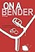 On a Bender by Eduardo Blanco Amor
