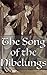 The Song of the Nibelungs (+Audiobook): With a Great Collection of Epics