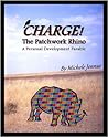 CHARGE! The Patchwork Rhino CHARGE! The Patchwork Rhino