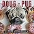 Doug the Pug 2016 Calendar by Willow Creek Press