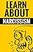 Learn About Narcissism And Human Psychology