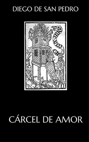 Cárcel de Amor (Kindle Edition)