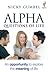 Alpha - Questions of Life by Nicky Gumbel
