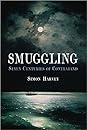 Smuggling by Simon Harvey