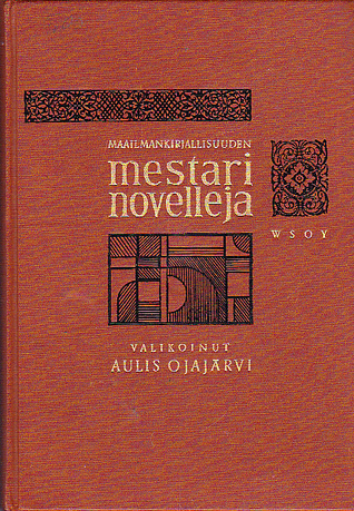 Maailmankirjallisuuden mestarinovelleja 2 (Paperback)