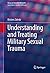 Understanding and Treating Military Sexual Trauma (Focus on Sexuality Research)