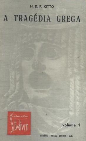 A Tragédia Grega Volume 1