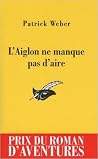 L'Aiglon ne manqu...