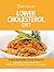 Lower Cholesterol Diet: A Q...