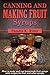 Canning and Making Fruit Sy...