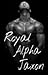 Royal Alpha Jaxon (Trial Se...