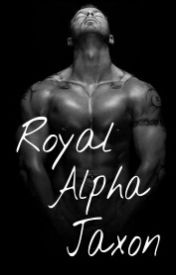 Royal Alpha Jaxon (Trial Series, #1)