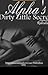 Alpha's Dirty Little Secret by Ridiculous_