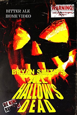 All Hallow's Dead (Kindle Edition)
