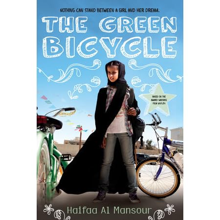 The Green Bicycle by Haifaa al Mansour