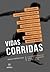 Vidas Corridas