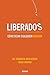 Liberados: Cómo dejar cualquier adicción (Para estar bien) (Spanish Edition)