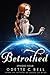Betrothed #4