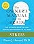 Stress: The Owner's Manual: The Ultimate Guide to Peak Mental Performance at All Ages (Owner's Manual for the Brain)