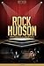 Rock Hudson Unauthorized & Uncensored (All Ages Deluxe Edition with Videos & Bonus Books)
