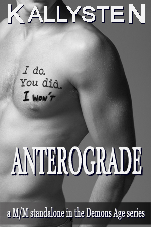 Anterograde (The Demons Age, #6)