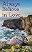 Always Believe in Love (Eme...
