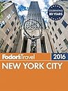 Fodor's New York City 2016 (Full-color Travel Guide) Book cover for Fodor's New York City 2016 (Full-color Travel Guide)