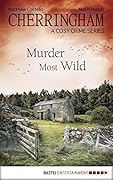 Murder Most Wild