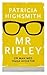 Mr. Ripley - En man med ond...