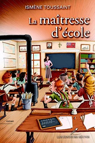 La maîtresse d'école 01 (Historique)