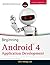 Beginning Android 4 Application Development