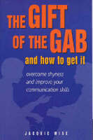 The Gift of the Gab and How to Get It (Paperback)