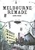 Melbourne Remade
