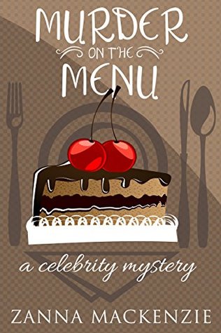 Murder On The Menu (A Recipe For Disaster Cozy Mystery, #1)