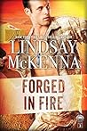 Forged in Fire by Lindsay McKenna