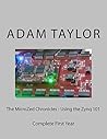 The MicroZed Chronicles - Using the Zynq 101 The MicroZed Chronicles - Using the Zynq 101