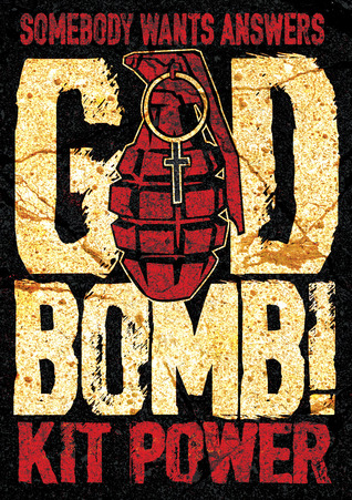 GodBomb! (Kindle Edition)