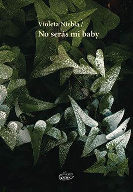 No serás mi baby