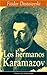 Los hermanos Karamazov by Fyodor Dostoevsky