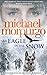 An Eagle in the Snow: A classic children’s wartime story of a soldier’s courage