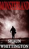 Monsterland (An Apocalyptic Horror) Monsterland (An Apocalyptic Horror)